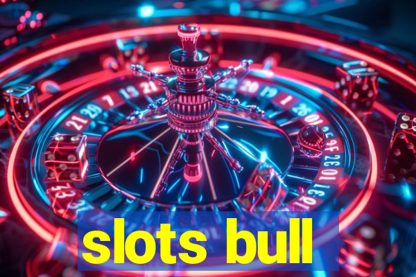 slots bull